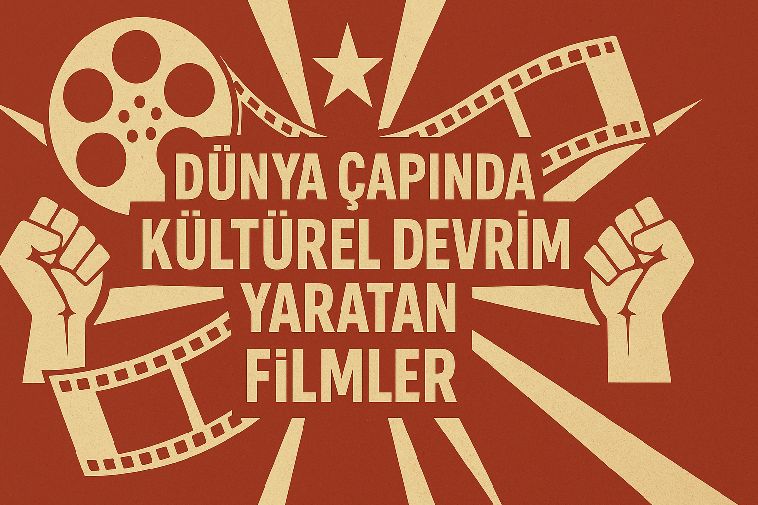 Dünya çapında kültürel devrim yaratan filmler 27 Dunya capinda kulturel devrim yaratan filmler