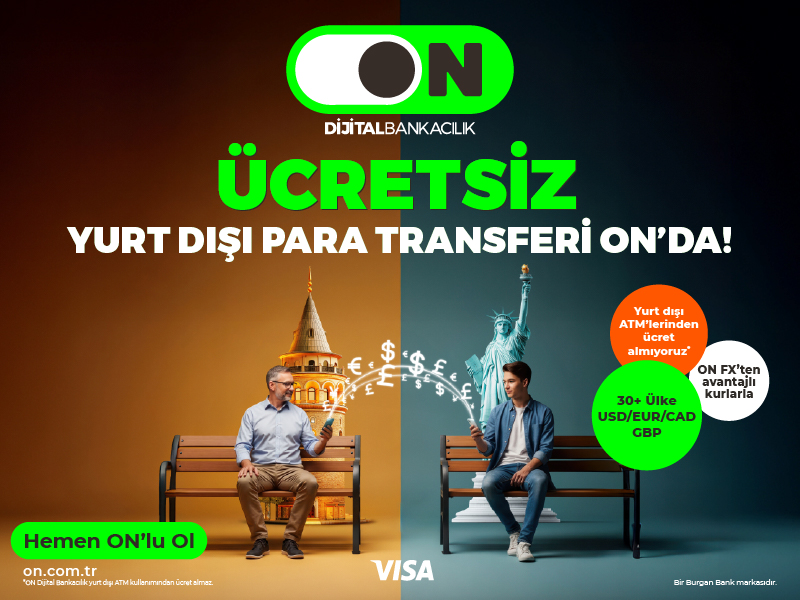 ON Dijital Bankacılık’ta yurt içi ve yurt dışı para transferlerinde masraf yok! 9 VISA 3
