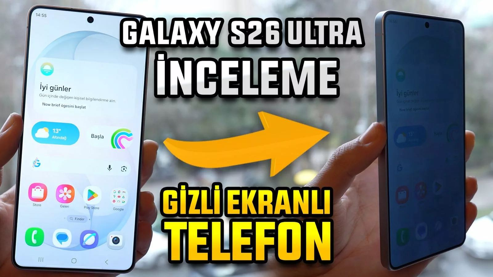 Galaxy S26 Ultra İnceleme - Bu Telefonun Ekranı Gizli! 3 Galaxy S26 Ultra Inceleme Bu Telefonun Ekrani Gizli.webp